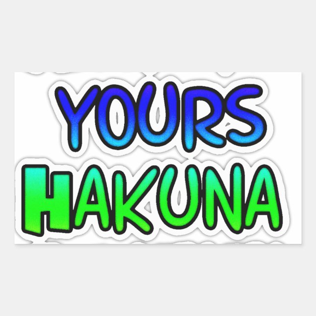 Sticker Rectangulaire Conserver votre Hakuna Matata Art Print (Devant)