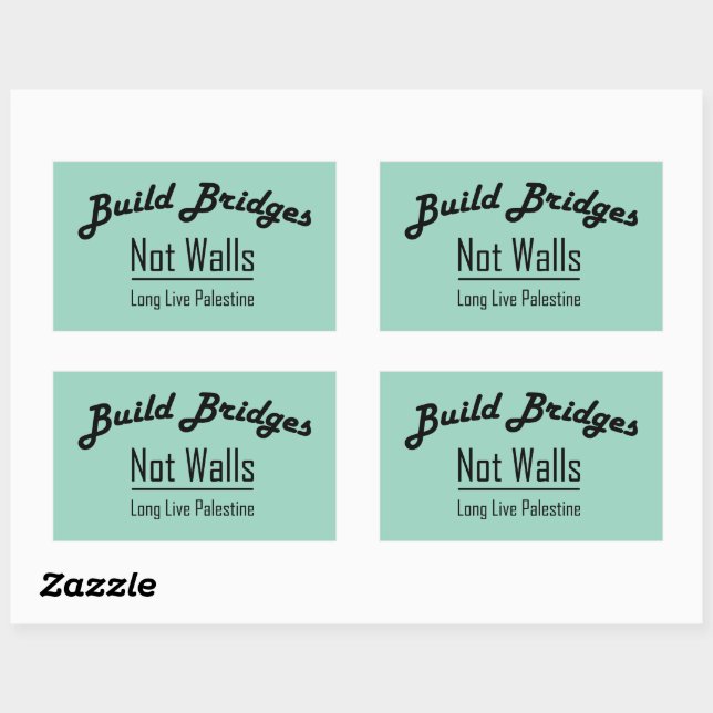 Sticker Rectangulaire Construire des ponts pas des murs - Palestine libr (Feuille)