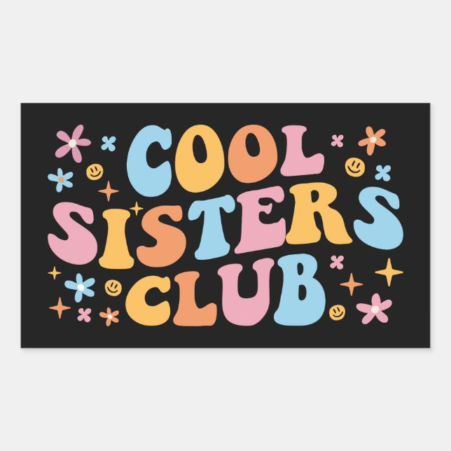 Sticker Rectangulaire Cool Sisters Club III (Devant)