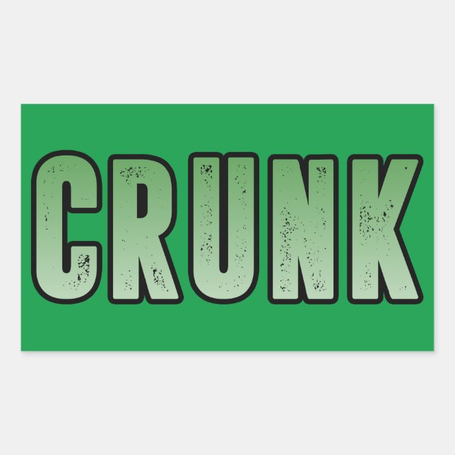 Sticker Rectangulaire Crunk, drôle mot d'argot (Devant)