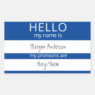 Sticker Rectangulaire Custom HELLO Mon Nom Pronounouns Est Un Insigne