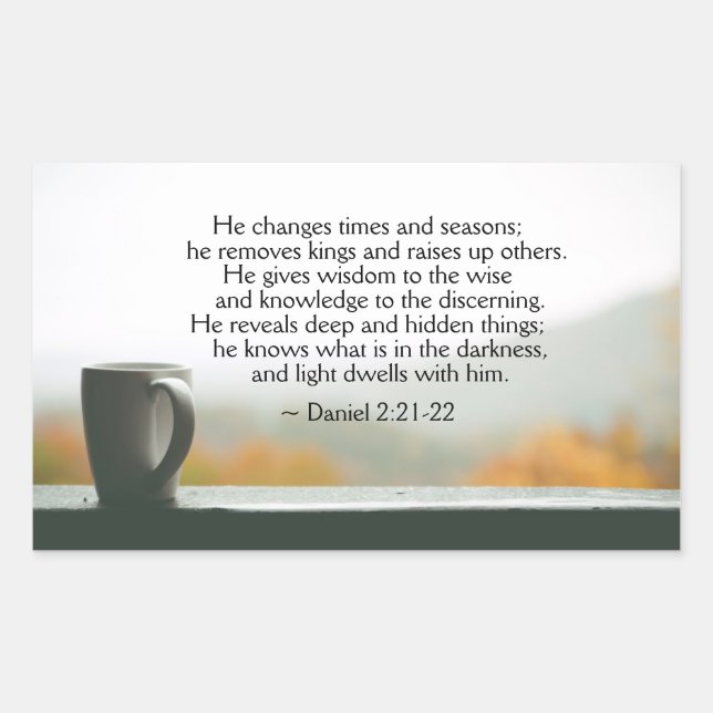 Sticker Rectangulaire Daniel 2:21-22 Il change les temps et les saisons (Devant)