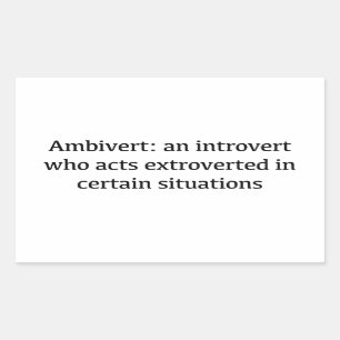 Sticker Rectangulaire Définition d'Ambivert