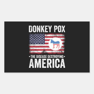 Sticker Rectangulaire Donkey Pox La Maladie Détruisant L'Amérique