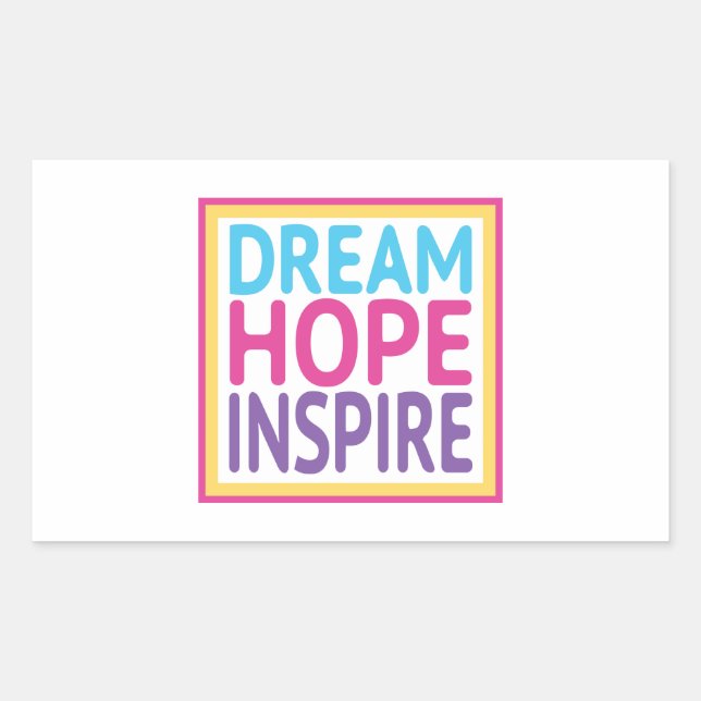 Sticker Rectangulaire Dream Hope Inspire - Clefs pour le bonheur (Devant)