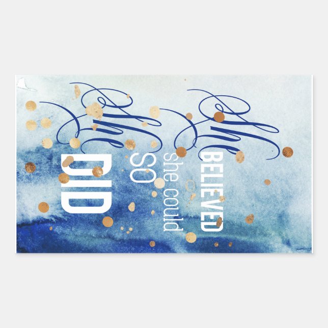 Sticker Rectangulaire Elle Croyait Qu'Elle Pourrait Citer L'Art De Maniè (Devant)