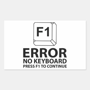 Sticker Rectangulaire Erreur Aucun Clavier Appuyer Sur F1 Pour Continuer