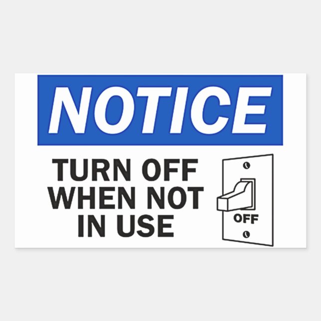 STICKER RECTANGULAIRE ÉTEINDRE LORSQUE NON UTILISÉ (Devant)