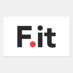 Sticker Rectangulaire F It Anti Fitness Slogan