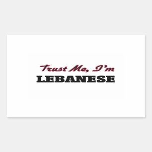 Sticker Rectangulaire Faites-moi confiance je suis libanais
