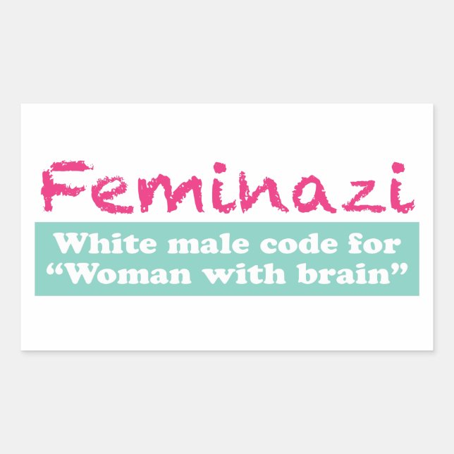 Sticker Rectangulaire Feminazi (Devant)