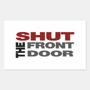Sticker Rectangulaire Fermez l'entrée principale