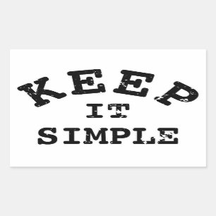 Sticker Rectangulaire Gardez-la simple typographie