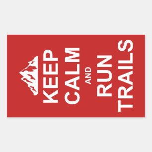 Sticker Rectangulaire Gardez Le Calme Et Exécutez Des Trails Ultra Coura