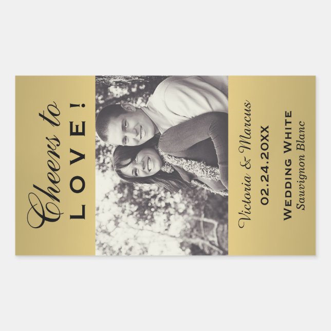 Sticker Rectangulaire Gold Cheers to Love Mariage Photo Bouteille de vin (Devant)