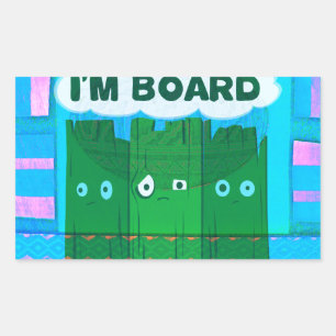 Sticker Rectangulaire Graphique Inspirationnel amusant : Je Suis Bored T