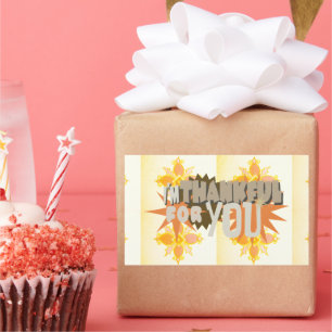 Sticker Rectangulaire Gratitude profonde : "Merci pour vous" avec amour,