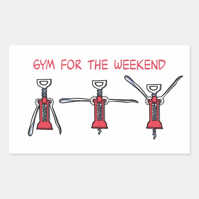 Sticker Rectangulaire Gym for the weekend (Devant)