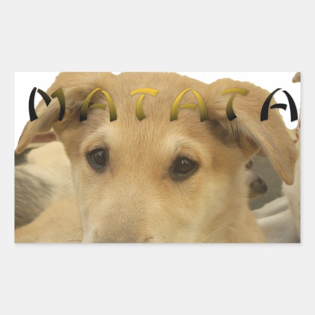 Sticker Rectangulaire "Hakuna Matata Pup" - Insouciant Amour des chiots (Devant)