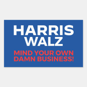 Sticker Rectangulaire Harris Walz 2024 - Faites attention à votre propre
