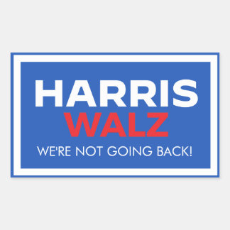 Sticker Rectangulaire Harris Walz 2024 - Nous ne reviendrons pas