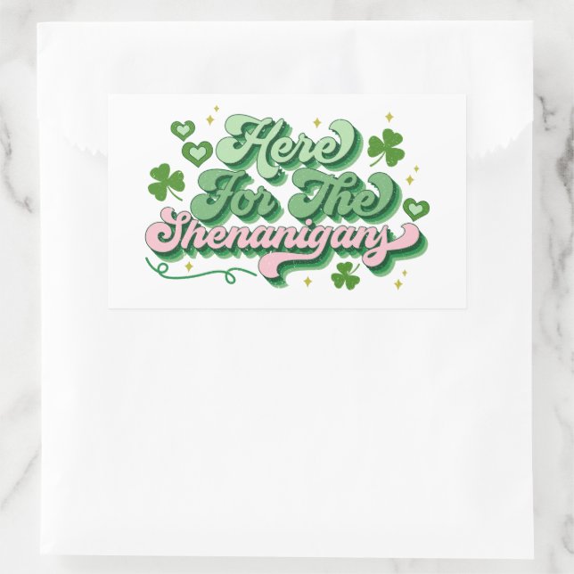 Sticker Rectangulaire Ici Pour Les Shenanigans Saint Patrick's Day (Sac)