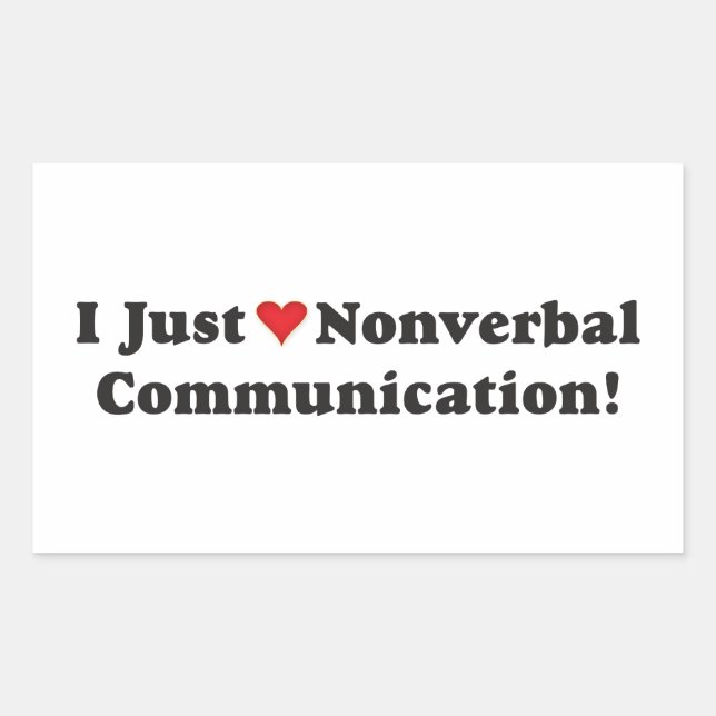 Sticker Rectangulaire J'adore la communication non verbale ! (Devant)