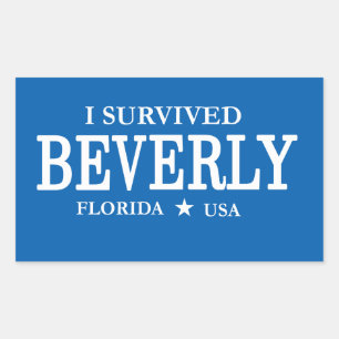 Sticker Rectangulaire J'ai survécu Beverly Funny Tourist Statement