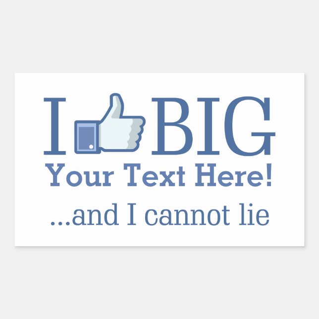 Sticker Rectangulaire J'aime Big Personnaliser avec votre texte facileme (Devant)