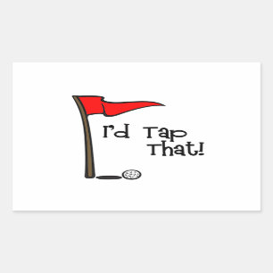Sticker Rectangulaire J'aimerais Tap That - Golf