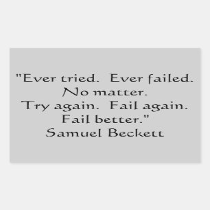 Sticker Rectangulaire Jamais essayé, Jamais Échoué Sticker.