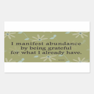 Sticker Rectangulaire Je Manifeste L'Abondance En Étant Une Affirmation