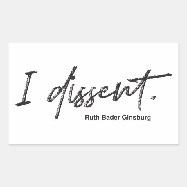 Sticker Rectangulaire Je ne suis pas d'accord. Ruth Bader Ginsburg (Devant)