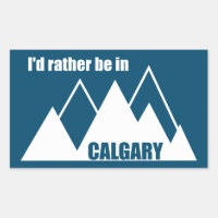Je Préférerais Être À Calgary Alberta Mountain