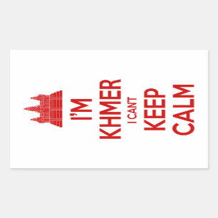 Sticker Rectangulaire Je suis Khmer Je ne peux pas garder le calme