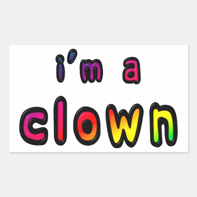 Sticker Rectangulaire Je Suis Un Clown (Devant)