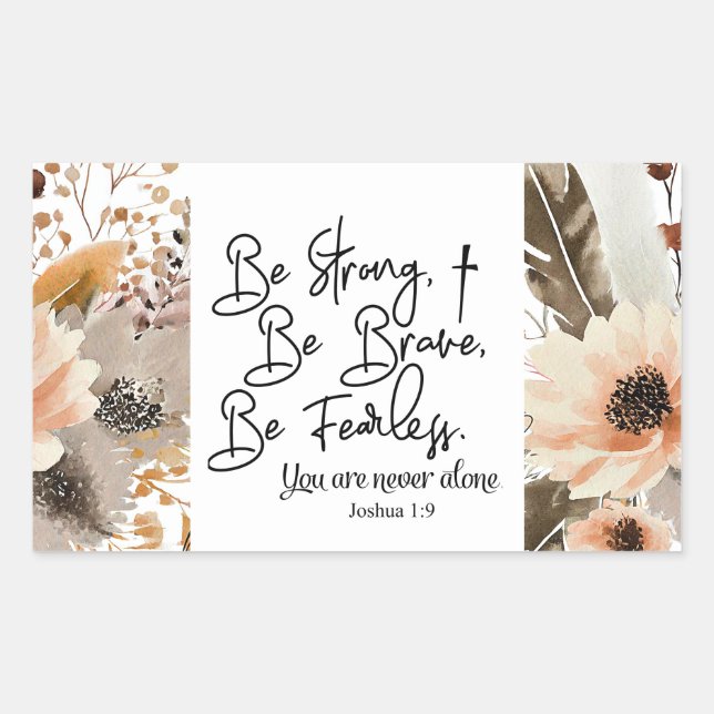 Sticker Rectangulaire Joshua 1 9 Soyez fort Soyez brave Bible Verse (Devant)