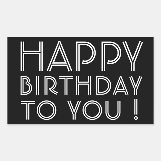 Sticker Rectangulaire "Joyeux Anniversaire !" Noir & Blanc (Devant)
