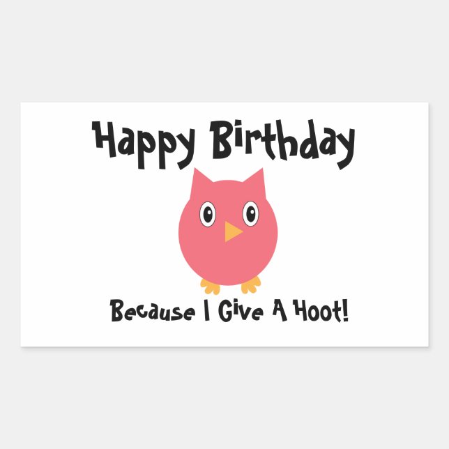 Sticker Rectangulaire Joyeux Chouette d'anniversaire Pink Funny Hoot Per (Devant)