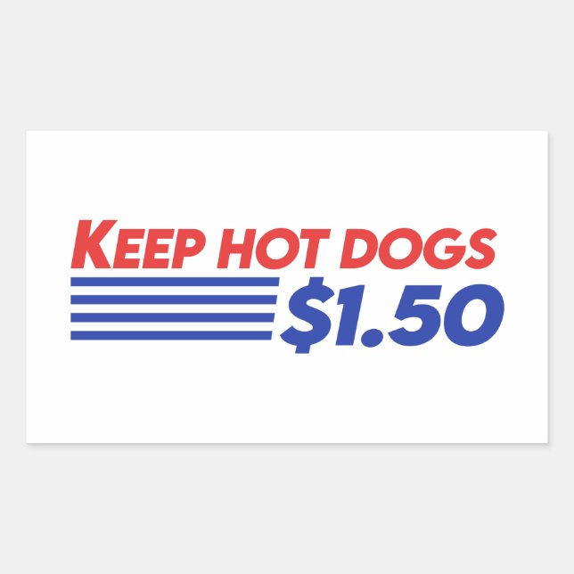 Sticker Rectangulaire Keep Hot Dogs $ 1.50 - Drôle Dit (Devant)