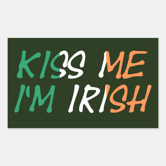 Sticker Rectangulaire Kiss Me Je suis irlandais sur le stkcnt du drapeau (Devant)