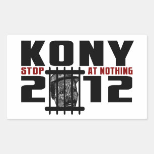 Sticker Rectangulaire Kony 2012 - Arrêtez à rien