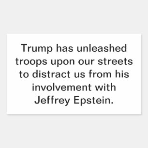 Sticker Rectangulaire La distraction de Trump par Epstein Hankamer Artju