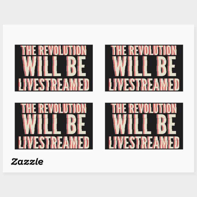 Sticker Rectangulaire La révolution sera livestreamed (Feuille)