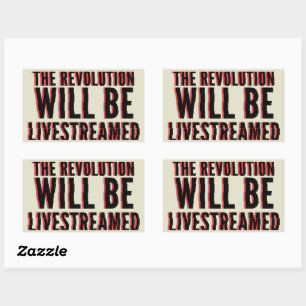 Sticker Rectangulaire La révolution sera livestreamed