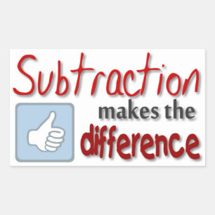 Sticker Rectangulaire La soustraction fait la différence humours autocol