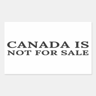 Sticker Rectangulaire Le Canada n'est pas à vendre - Message politique