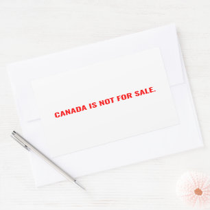 Sticker Rectangulaire Le Canada n'est pas à vendre texte rouge blanc min