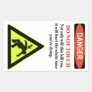 Sticker Rectangulaire Le "danger infâme, ne touchent pas" l'étiquette 