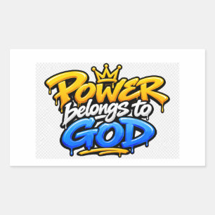 Sticker Rectangulaire Le pouvoir appartient à Dieu
